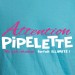 ATTENTION PIPELETTE