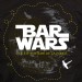 BAR WARS