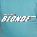 MY NAME IS BLONDE