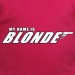 MY NAME IS BLONDE