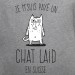 Chat laid en Suisse