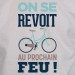 Au prochain feu - t shirt velo humour