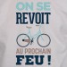 Au prochain feu - t shirt velo humour