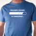 Prochaine connerie - t shirt humour