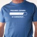 Prochaine connerie - t shirt humour