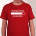 Prochaine connerie - t shirt humour