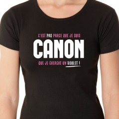 Canon - t shirt humour personnalisé