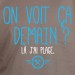 Demain - t-shirt phrase humour