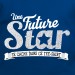 t shirt phrase humoristique - Future star