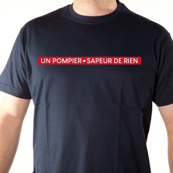 T shirt pompier personnalisé - Sapeur de rien - Avomarks