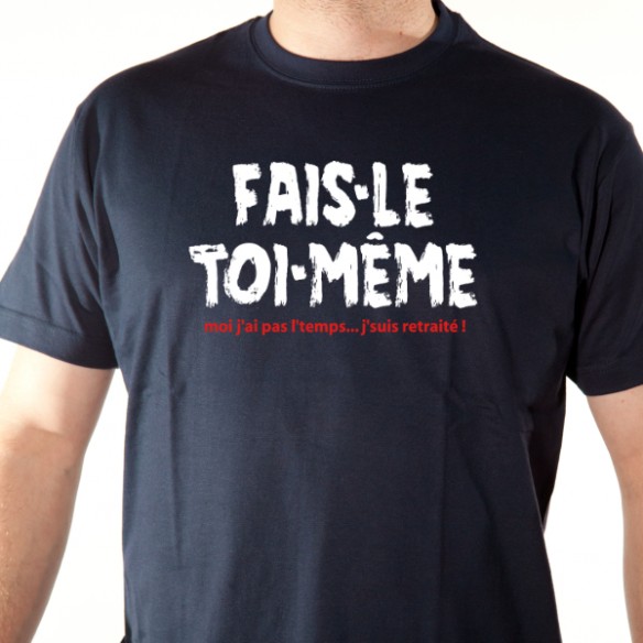 T-Shirt homme J'ai pas le temps, j'suis à la retraite