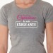 t-shirt Je suis exigeante