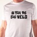 t-shirt Je peux pas j'ai vélo