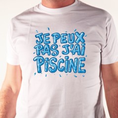 Je peux pas j'ai piscine