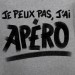 t shirt Je peux pas j'ai apéro