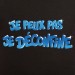 t-shirt Je peux pas je déconfine