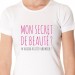 t-shirt Mon secret de beauté