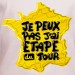 t shirt Je peux pas j'ai étape du tour