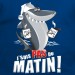 t shirt - Requin pas du matin 