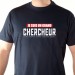 t shirt humour - Je suis chercheur