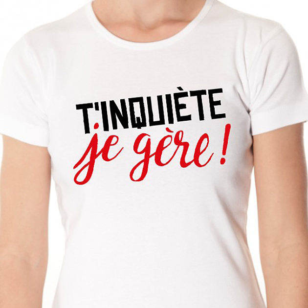 t-shirt-t-inquiete-je-gere-