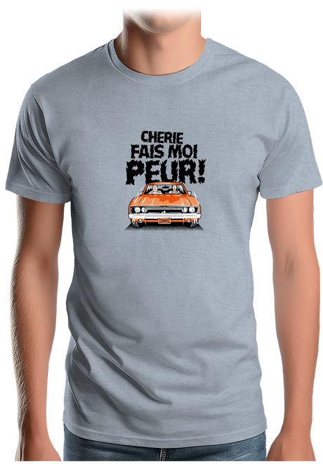 T-Shirt Homme Chérie fais moi peur