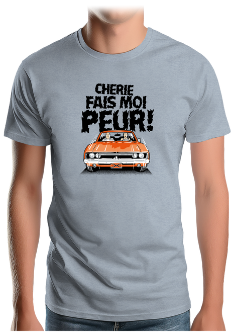 T-Shirt Homme Chérie fais moi peur voiture