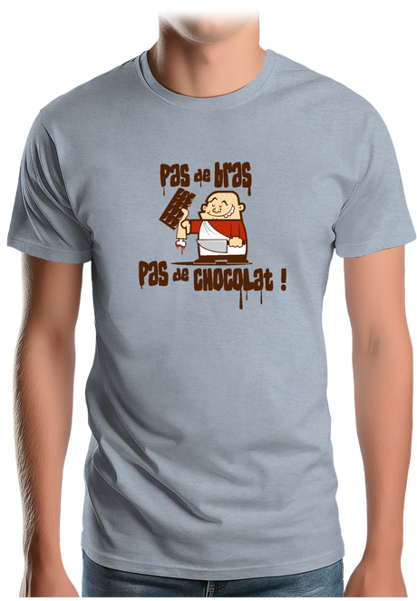 T-Shirt Homme Pas De Bras Pas De Chocolat