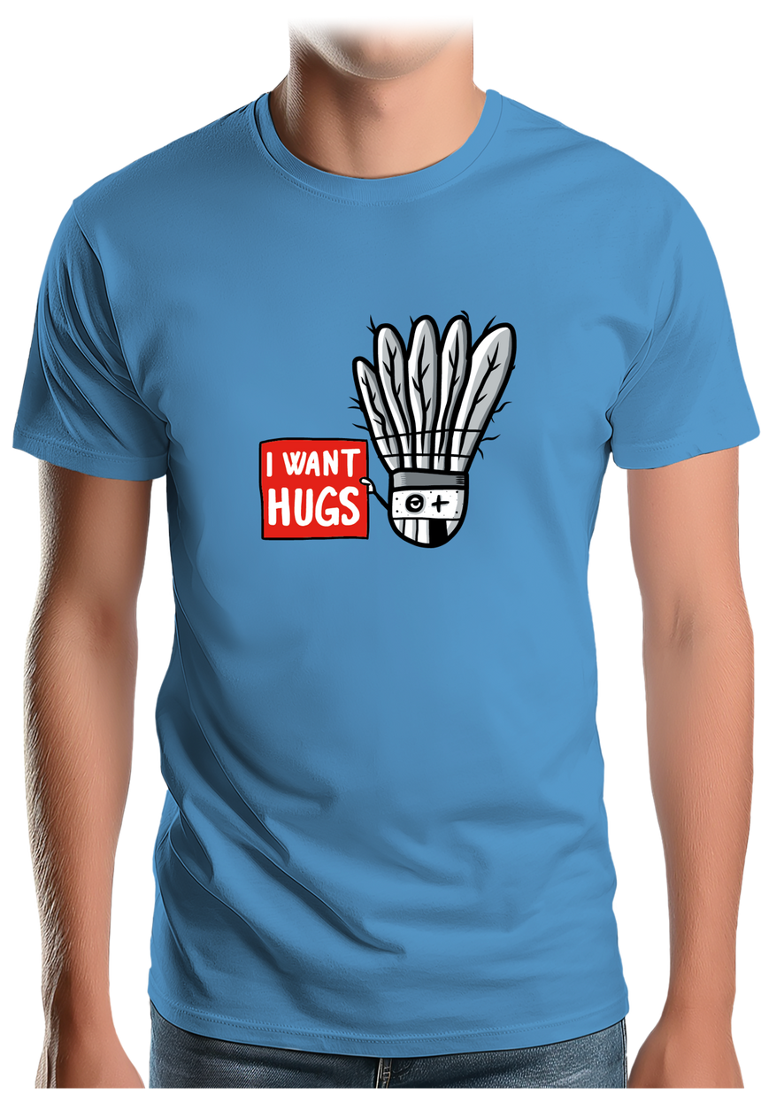 T-Shirt Homme Badminton I want hugs