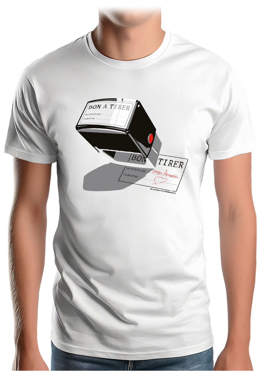T-Shirt Homme Bon à tirer mon amour