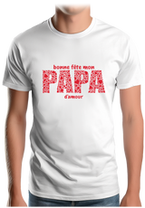T-Shirt Homme Bonne fête papa d'amour