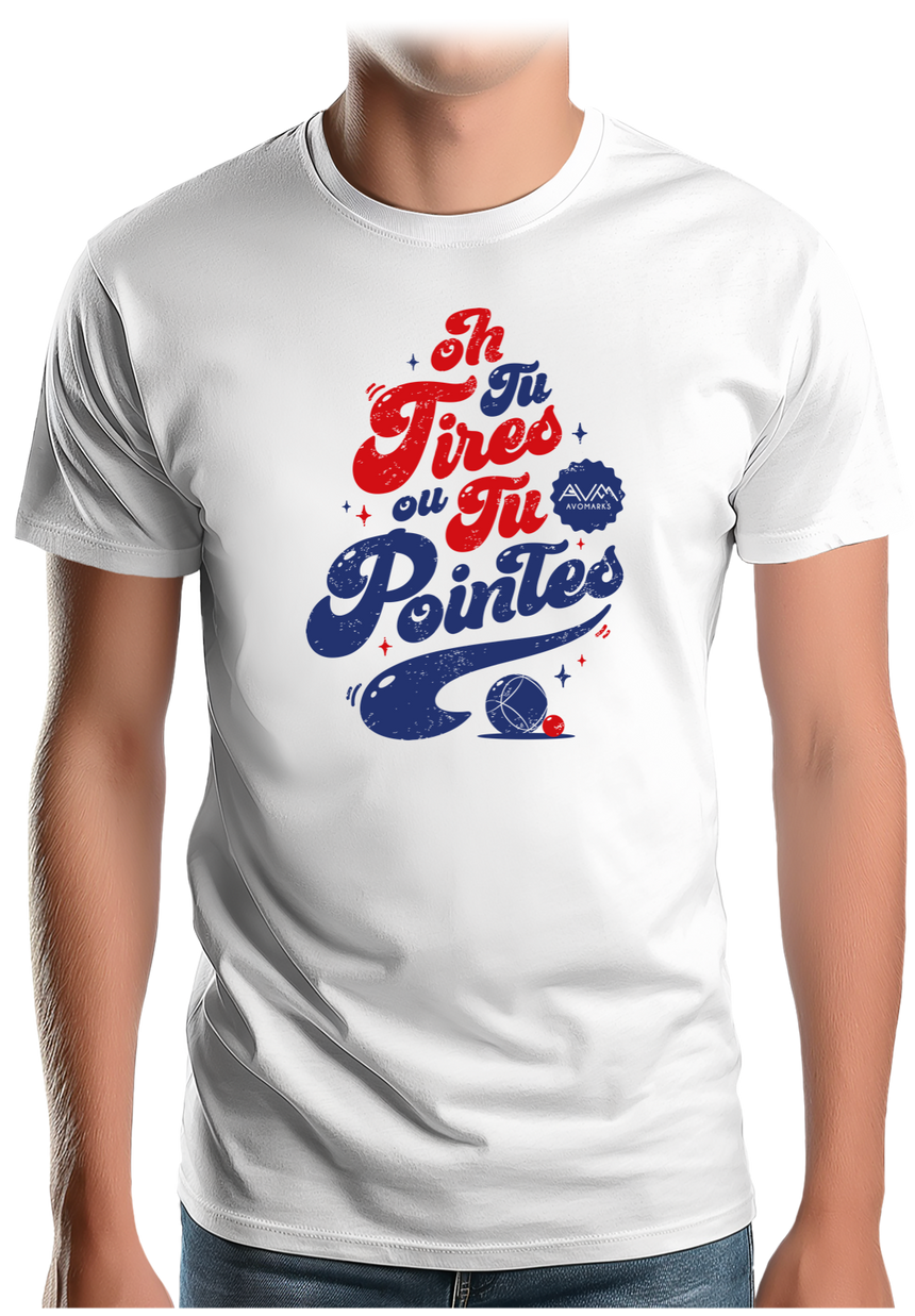 T-Shirt Homme Tu tires ou tu pointes à la pétanque