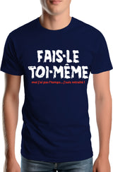 Tee-Shirt Homme Fais le toi meme