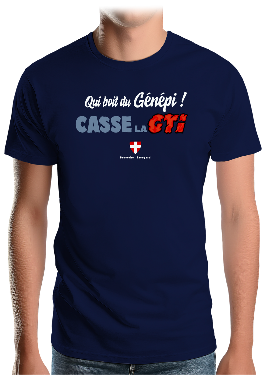 T-Shirt Homme Qui boit le Génépi casse la GTI