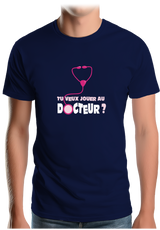 T-Shirt Homme Tu Veux Jouer Au Docteur ?