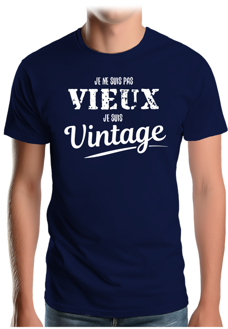 T-Shirt Homme Je ne suis pas vieux, je suis vintage