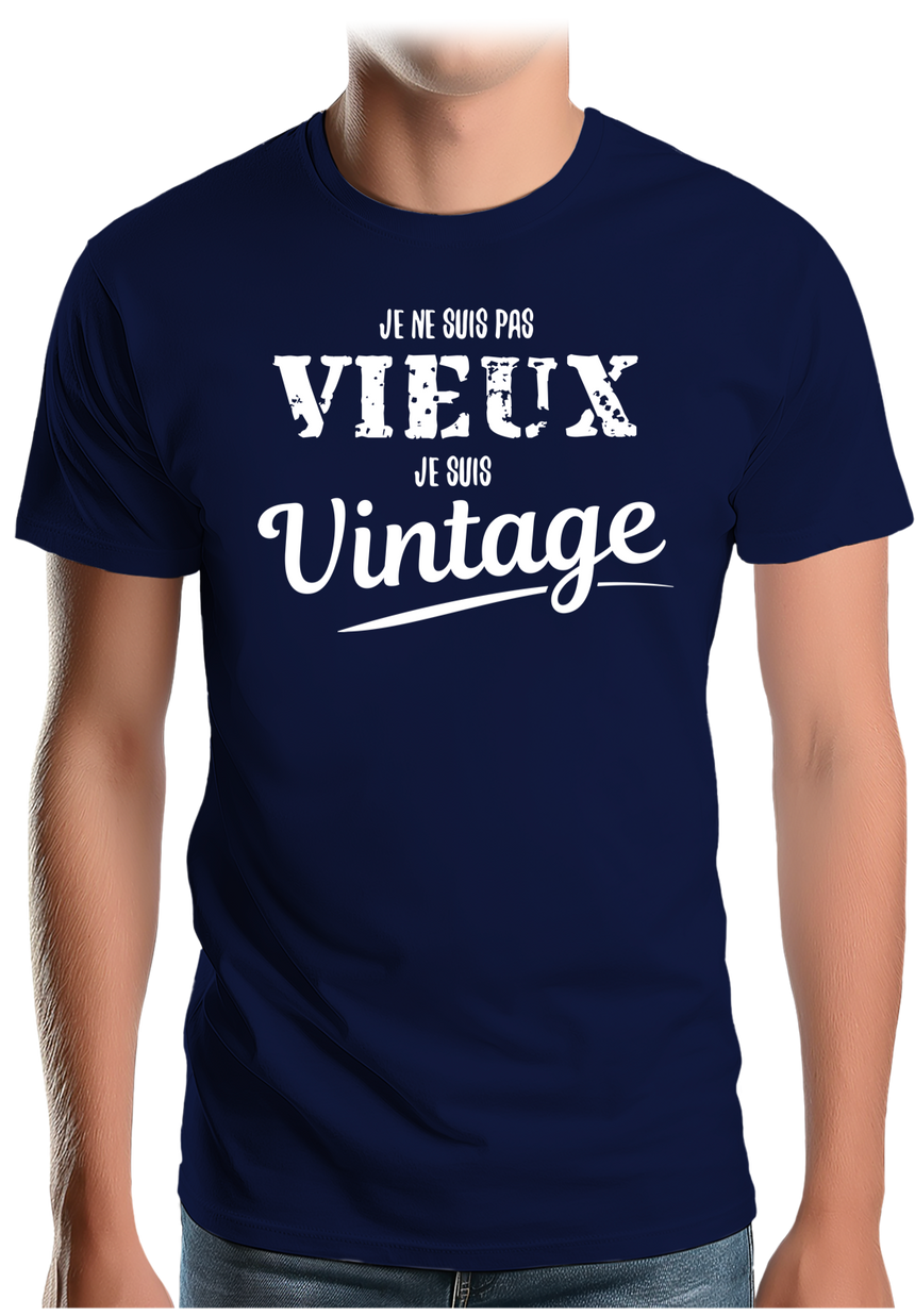 T-Shirt Homme Je ne suis pas vieux, je suis vintage