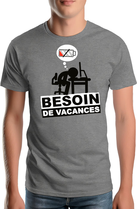 Tee-Shirt Homme Besoin de vacances