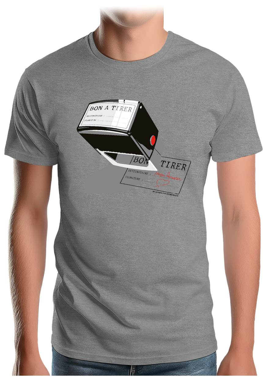 T-Shirt Homme Bon à tirer mon amour