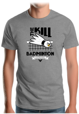 T-Shirt Homme Kill Badminton