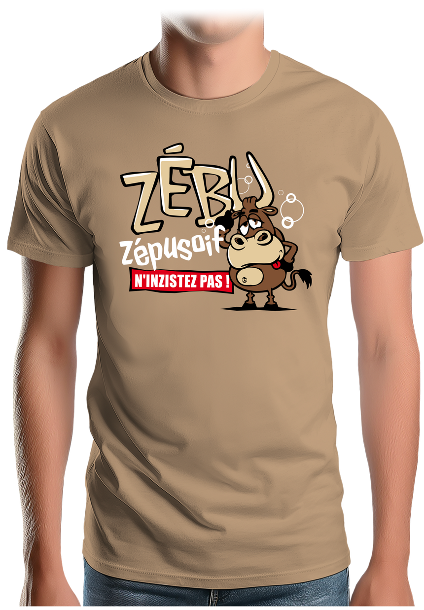 T-Shirt Homme Quand zébu de l'alcool zéplusoif