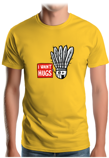 T-Shirt Homme Badminton I want hugs