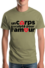 Tee-Shirt Homme Un Corps Sculpte Pour L'amour