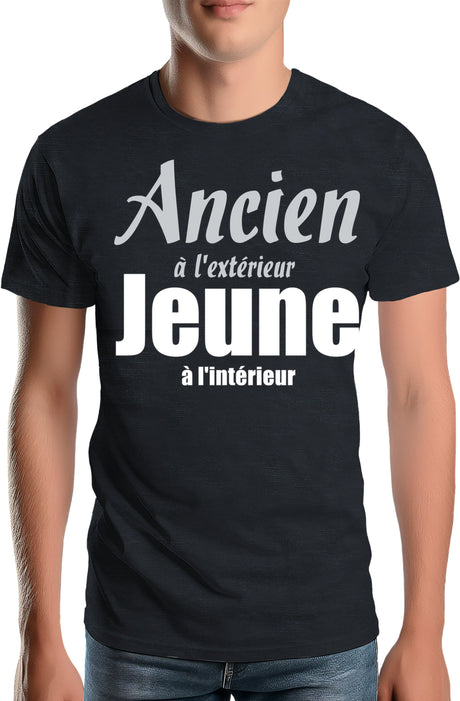 Tee-Shirt Homme Ancien à l'extérieur et Jeune à l'intérieur