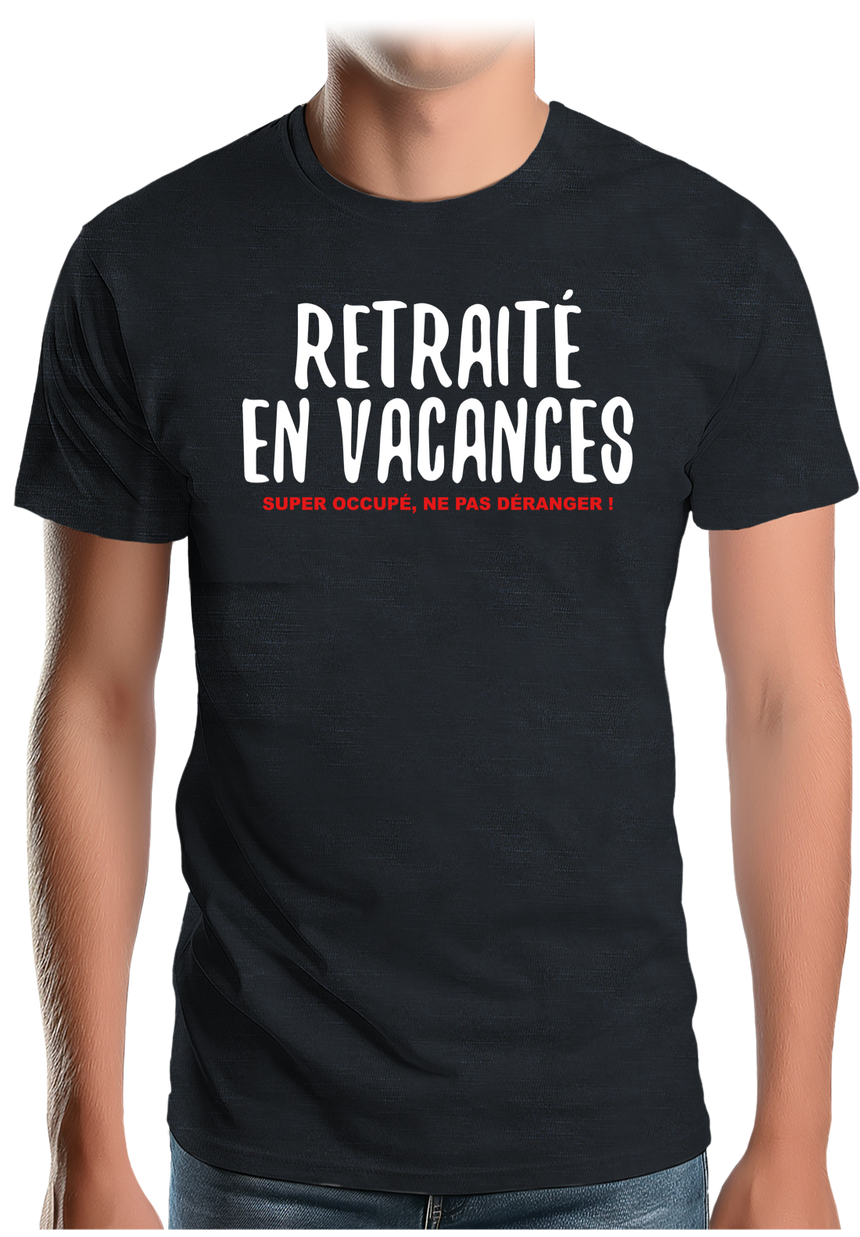 T-Shirt Homme Retraité en vacances