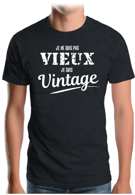 T-Shirt Homme Je ne suis pas vieux, je suis vintage