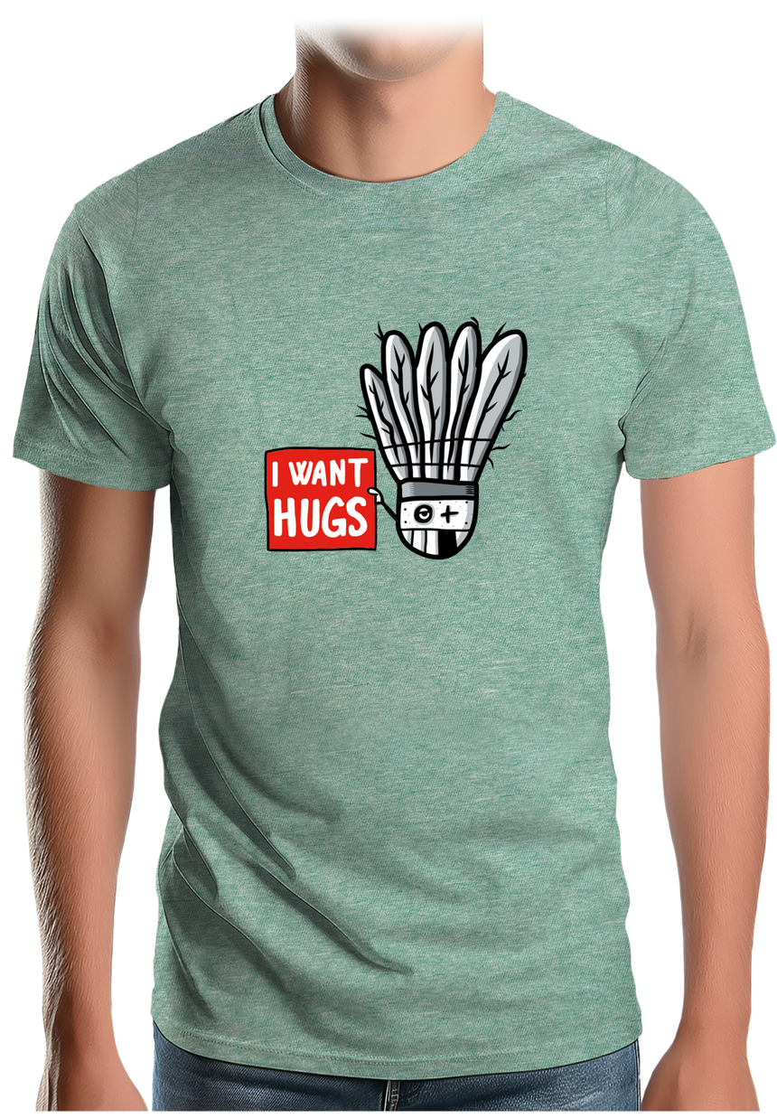 T-Shirt Homme Badminton I want hugs