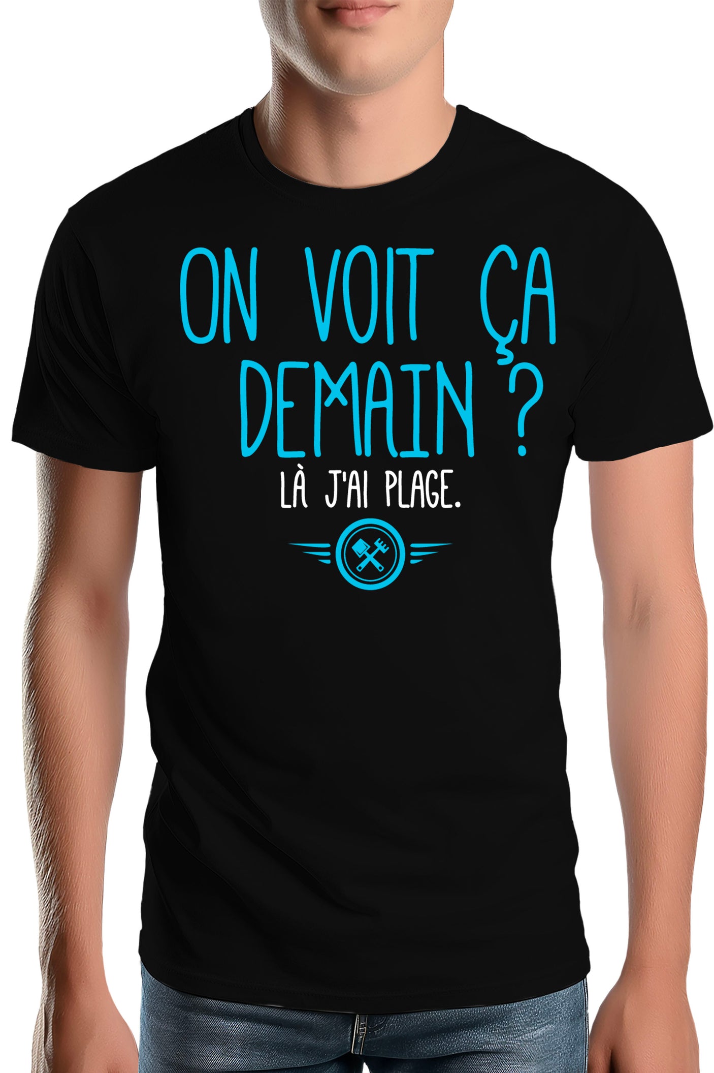 Tee-Shirt Homme On voit ca demain ? là j'ai plage