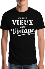 Tee-Shirt Homme Je ne suis pas vieux , je suis vintage