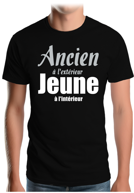 T-Shirt Homme Ancien à l'extérieur et Jeune à l'intérieur